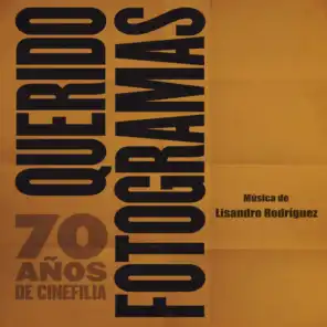 Querido Fotogramas: 70 Años de Cinefilia (Banda Sonora Original)