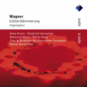 Wagner : Götterdämmerung [Highlights]  -  Apex