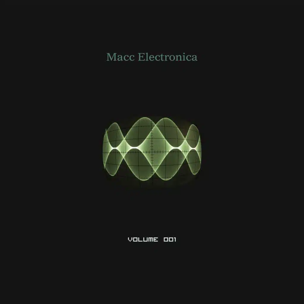 Macc Electronica Volume 001