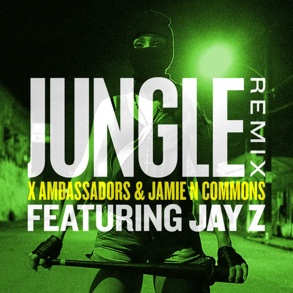 Jungle (Remix) [feat. JAY-Z]