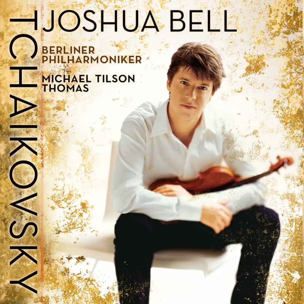 Michael Tilson Thomas;Joshua Bell;Berlin Philharmonic Orchestra