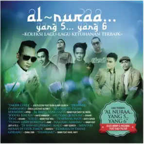 Al Nuraa....Yang 5....Yang 6 (feat. Daly Filsuf)