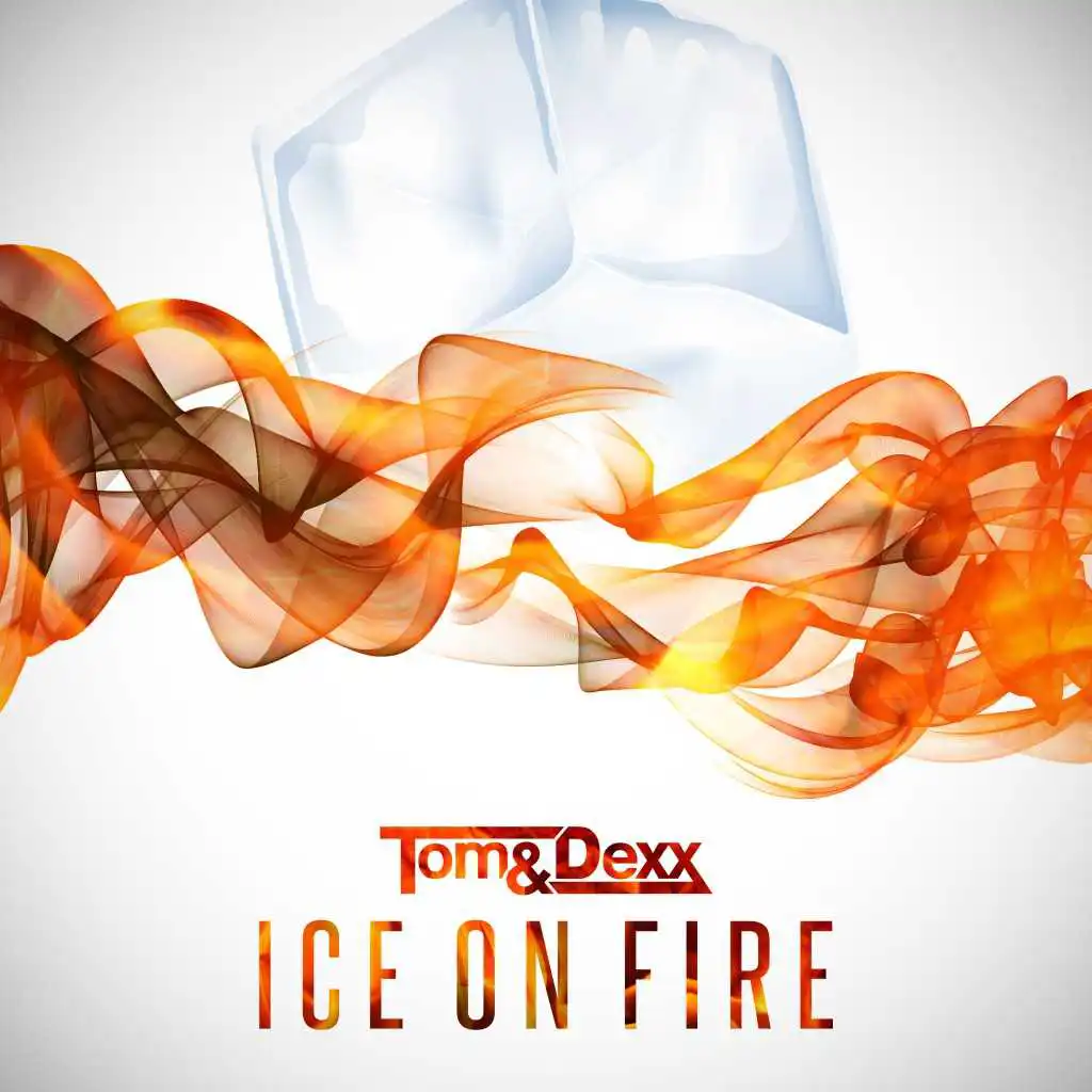 Ice on Fire (Extended Mix)