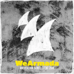 WeArmada - Amsterdam Dance Event 2018 – Armada Music