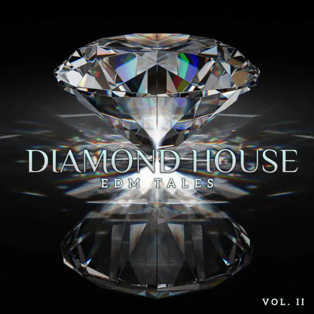 Diamond House: EDM Tales, Vol. 2