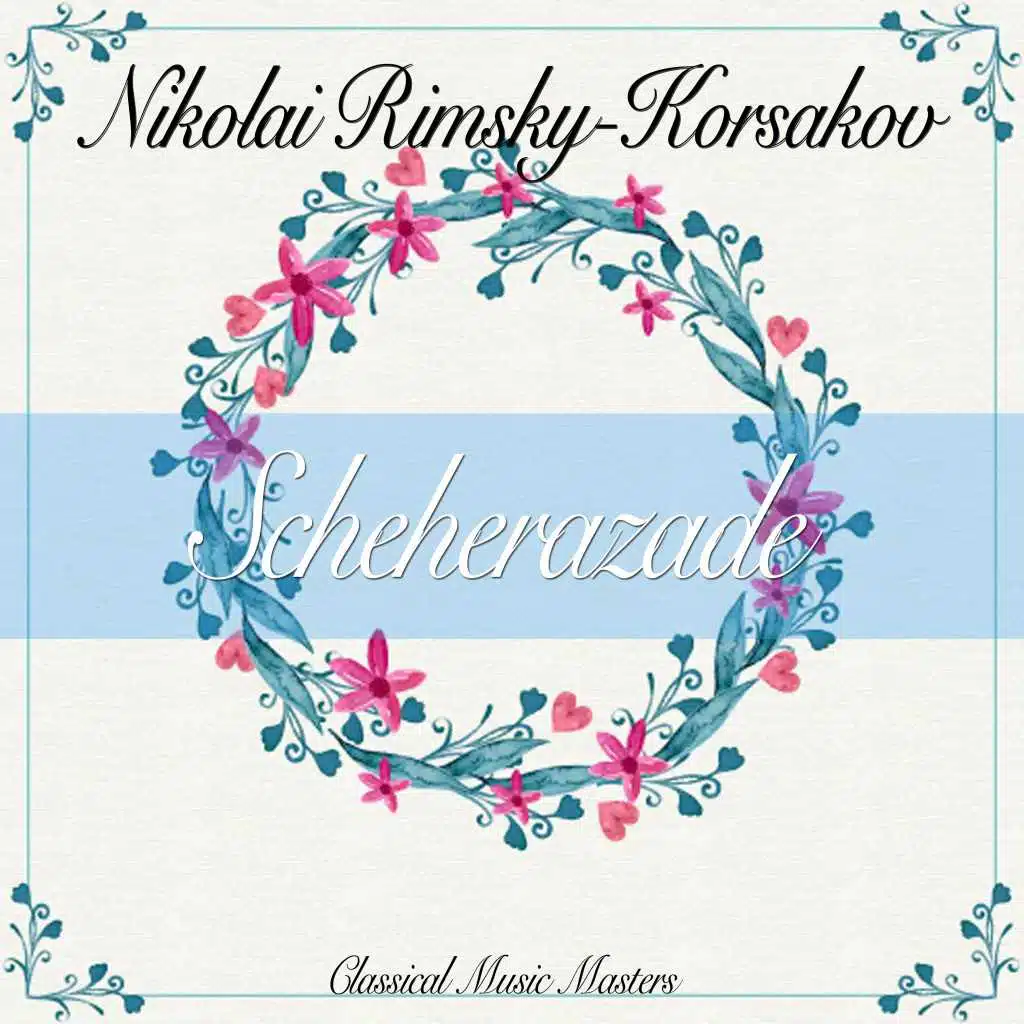 Scheherazade: IV. Festival at Bagdad - The Sea - The Ship Breaks Against a Cliff Surmounted by a Bronze Horseman