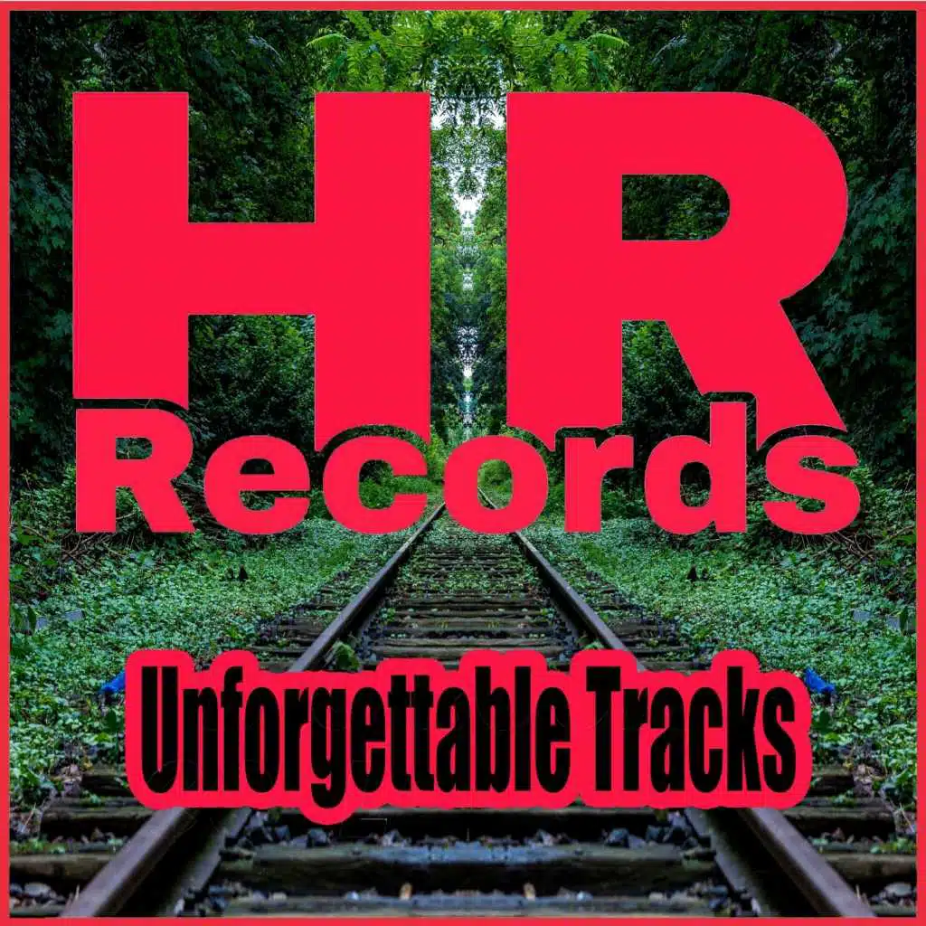 Unforgettable Tracks