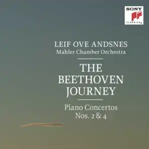 The Beethoven Journey: Piano Concertos Nos. 2 & 4