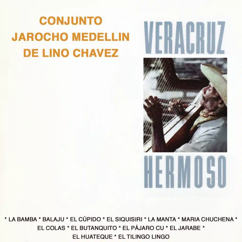 Conjunto Jarocho Medellin De Lino Chavez