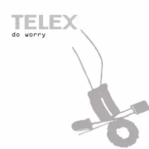 Do Worry (Lindstrom Remix)