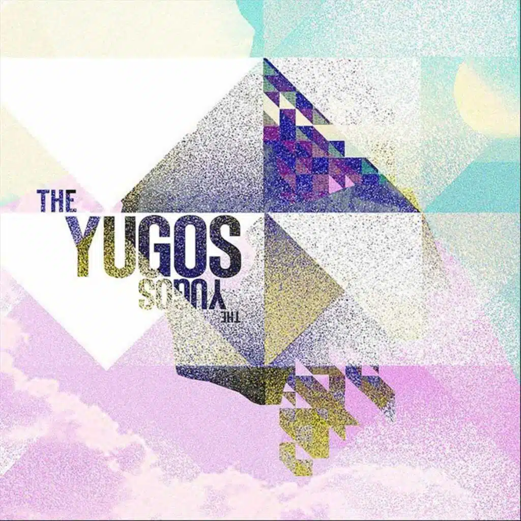 The Yugos