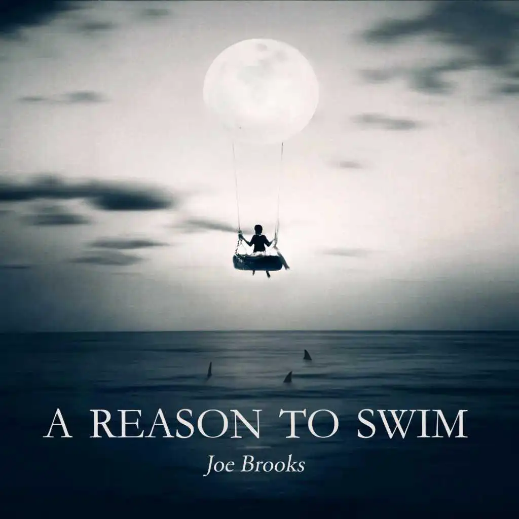 A Reason to Swim (Deluxe Version)
