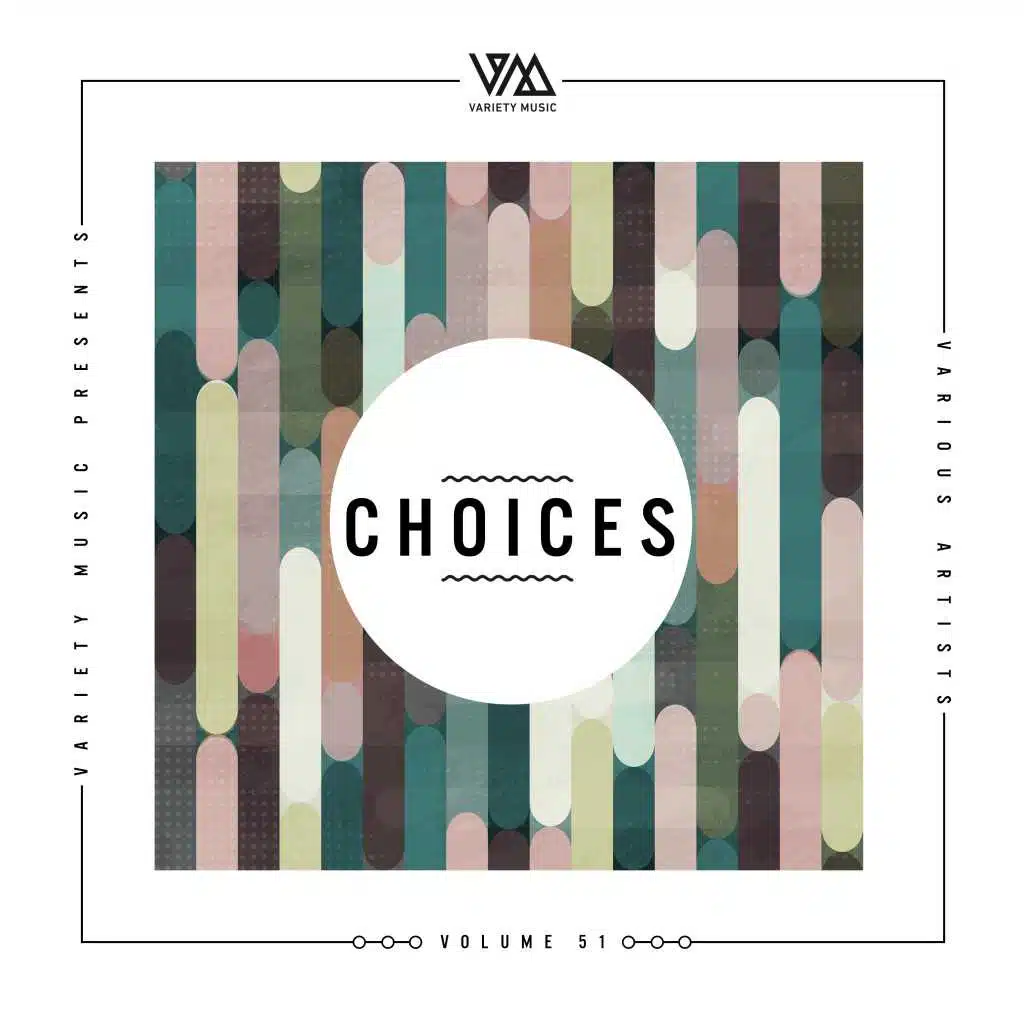 Variety Music Pres. Choices #51