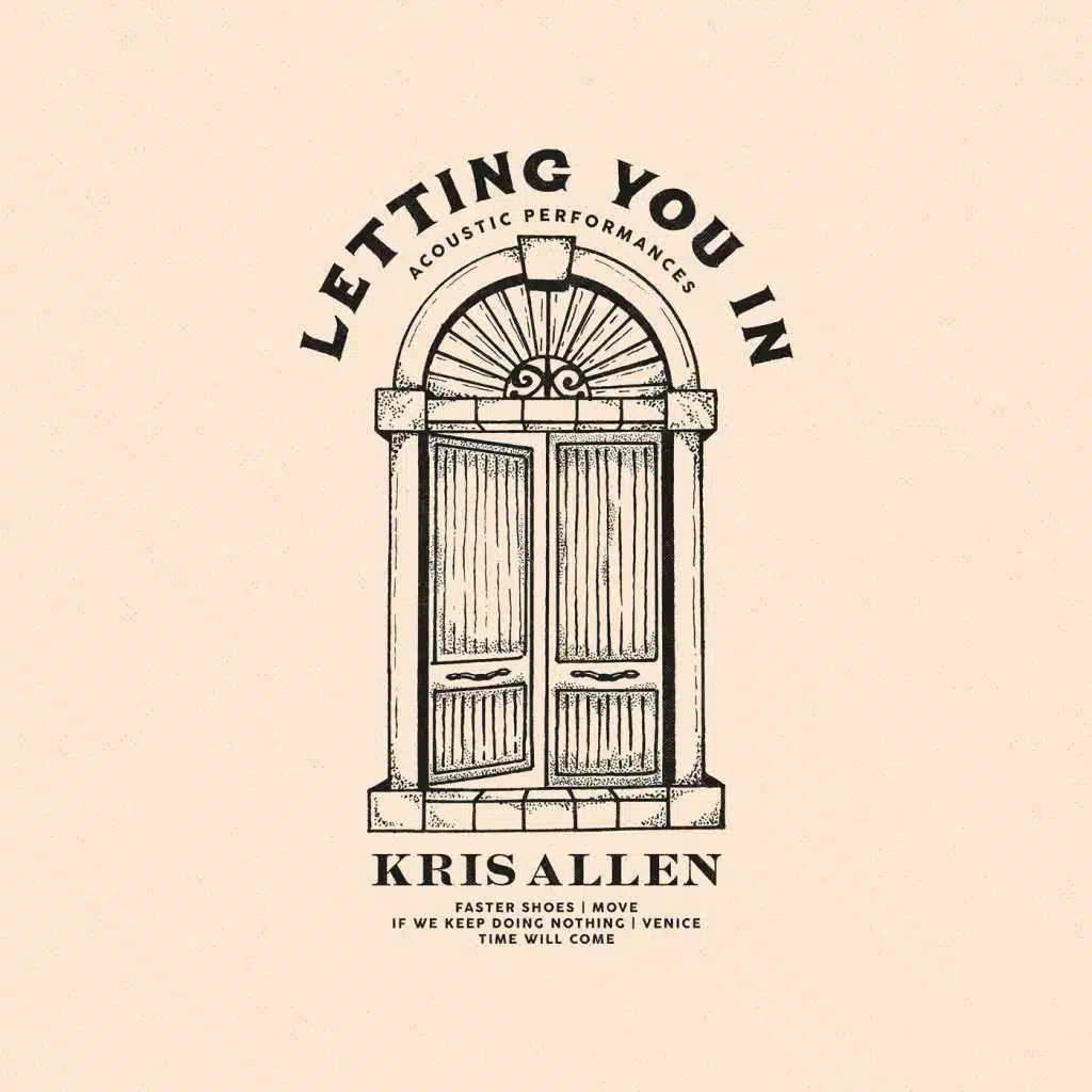 Letting You In: Acoustic Performances