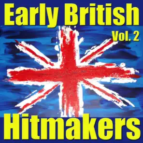 Early British Hitmakers, Vol. 2