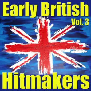 Early British Hitmakers, Vol. 3