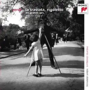 Verdi: La traviata - Rigoletto