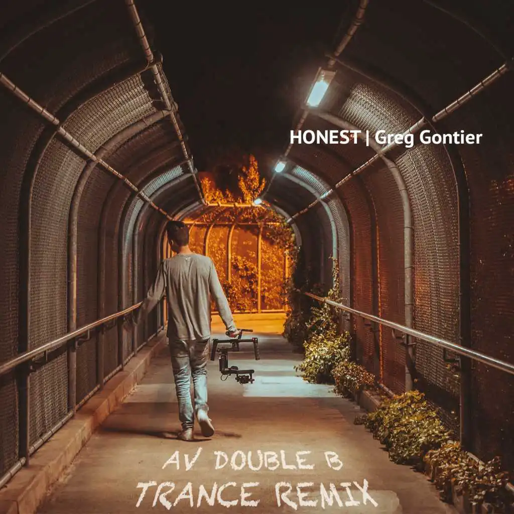 Honest (Trance Remix) [feat. AV Double B]