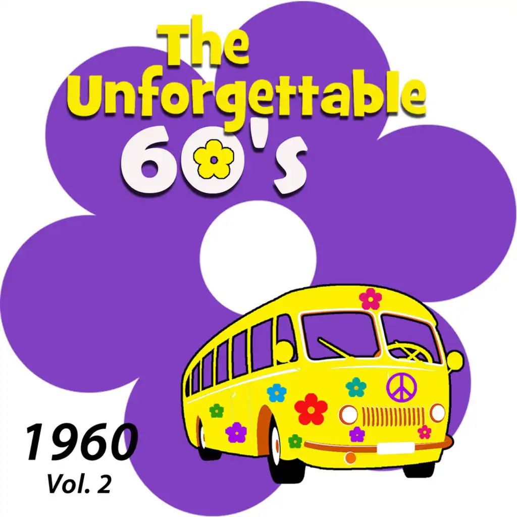 The Unforgettable 60's Vol. 2