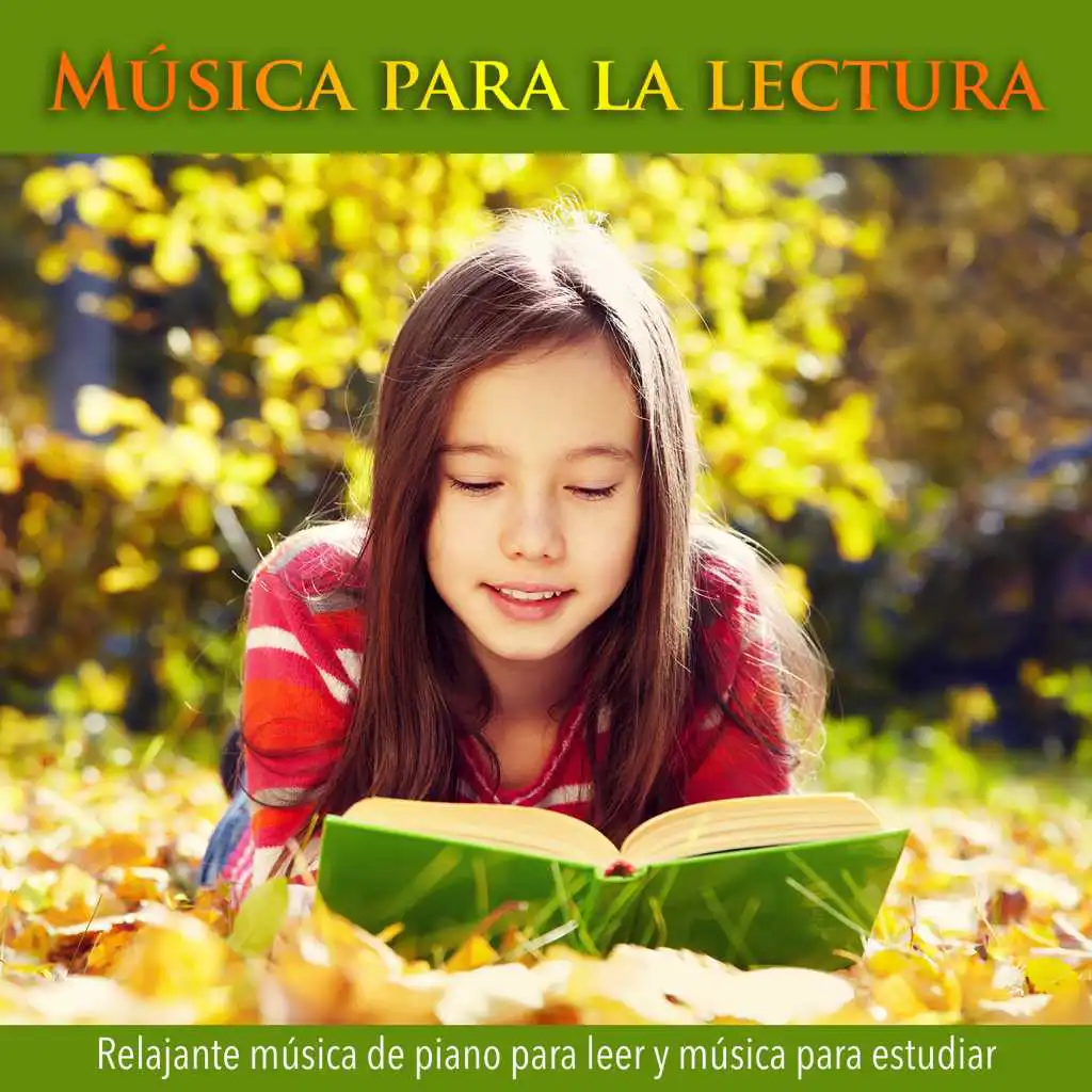 Musica para la lectura: Relajante música de piano para leer y música para estudiar