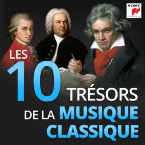 Les 10 Trésors de la Musique Classique
