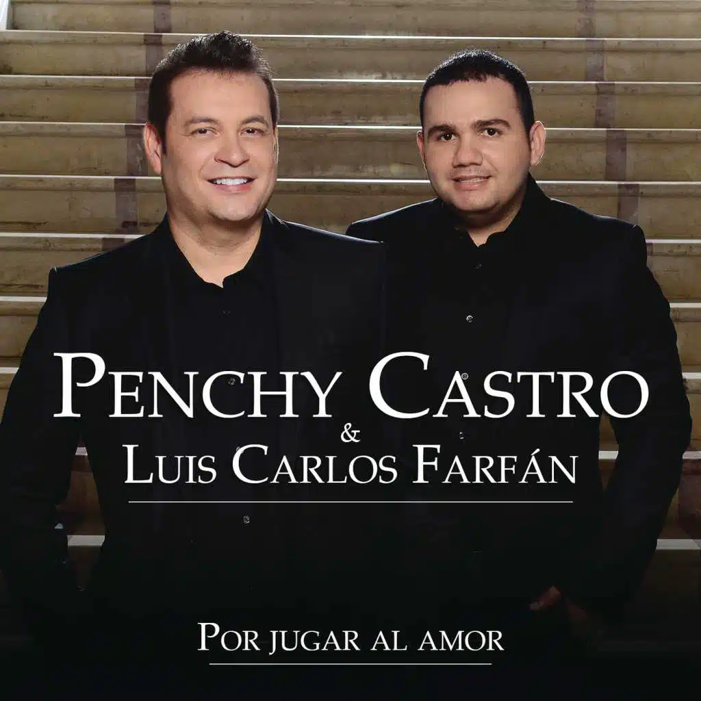 Penchy Castro & Luis Carlos Farfán
