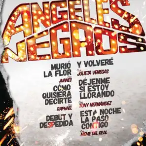 Los Angeles Negros, Quique Rangel & Meme Del Real
