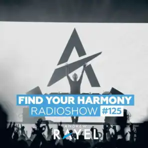 Find Your Harmony Radioshow #125