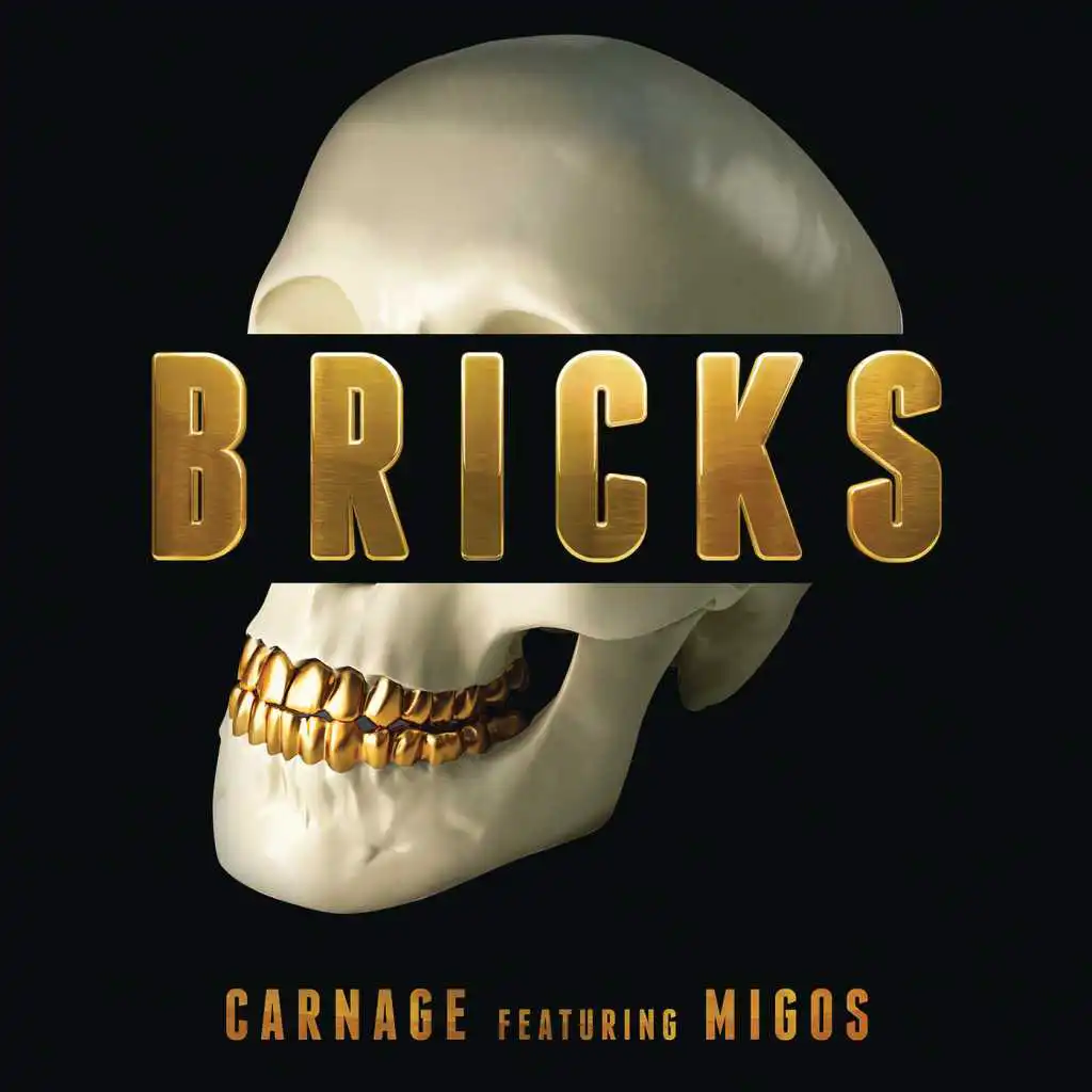 Bricks (feat. Migos)