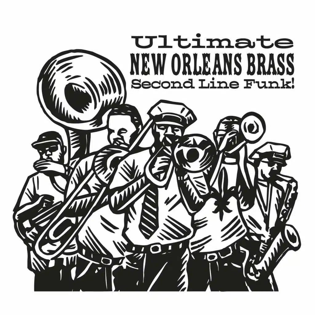 Ultimate New Orleans Brass Second Line Funk!