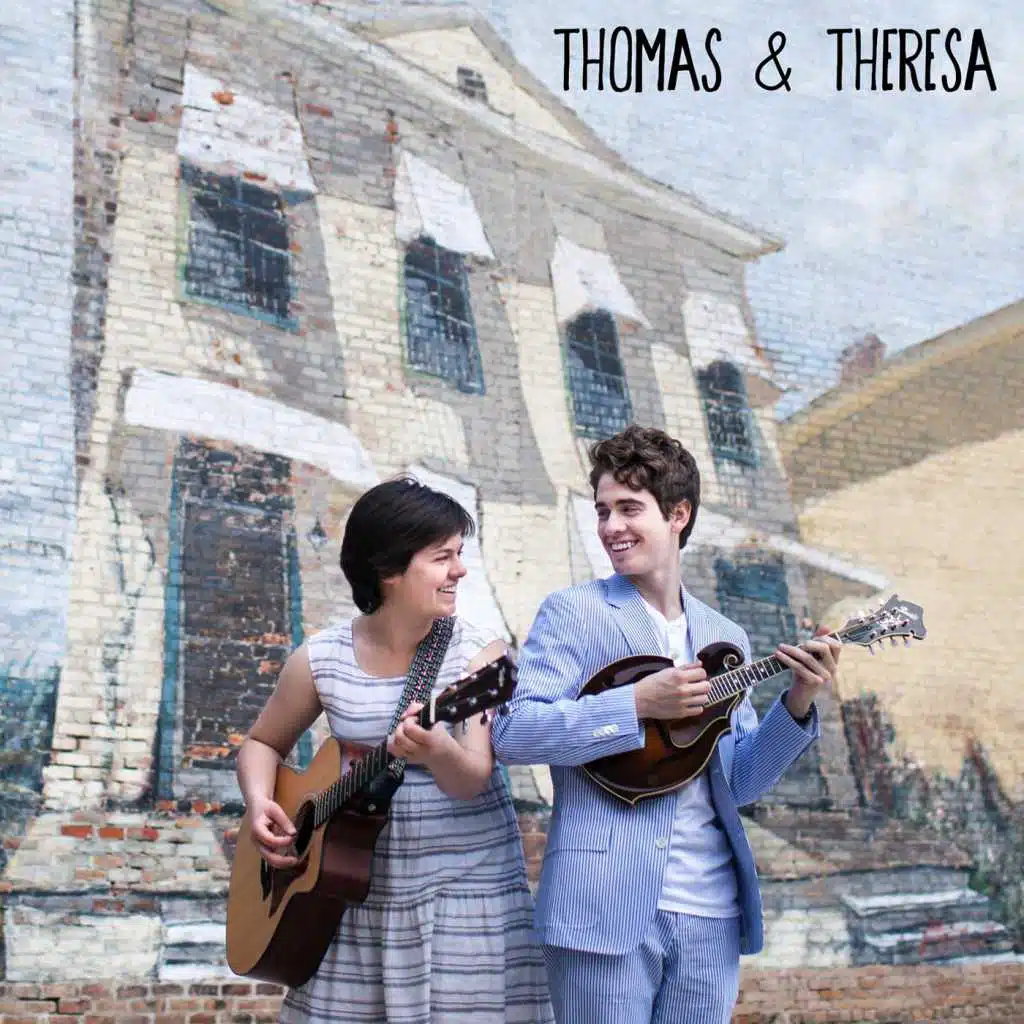 Thomas & Theresa