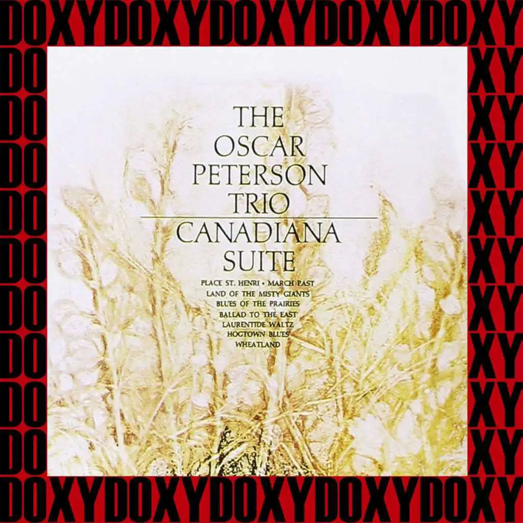 Canadiana Suite (Remastered Version) (Doxy Collection)