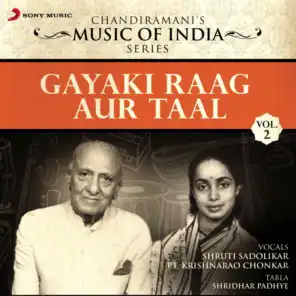 Gayaki Raag Aur Taal, Vol. 2
