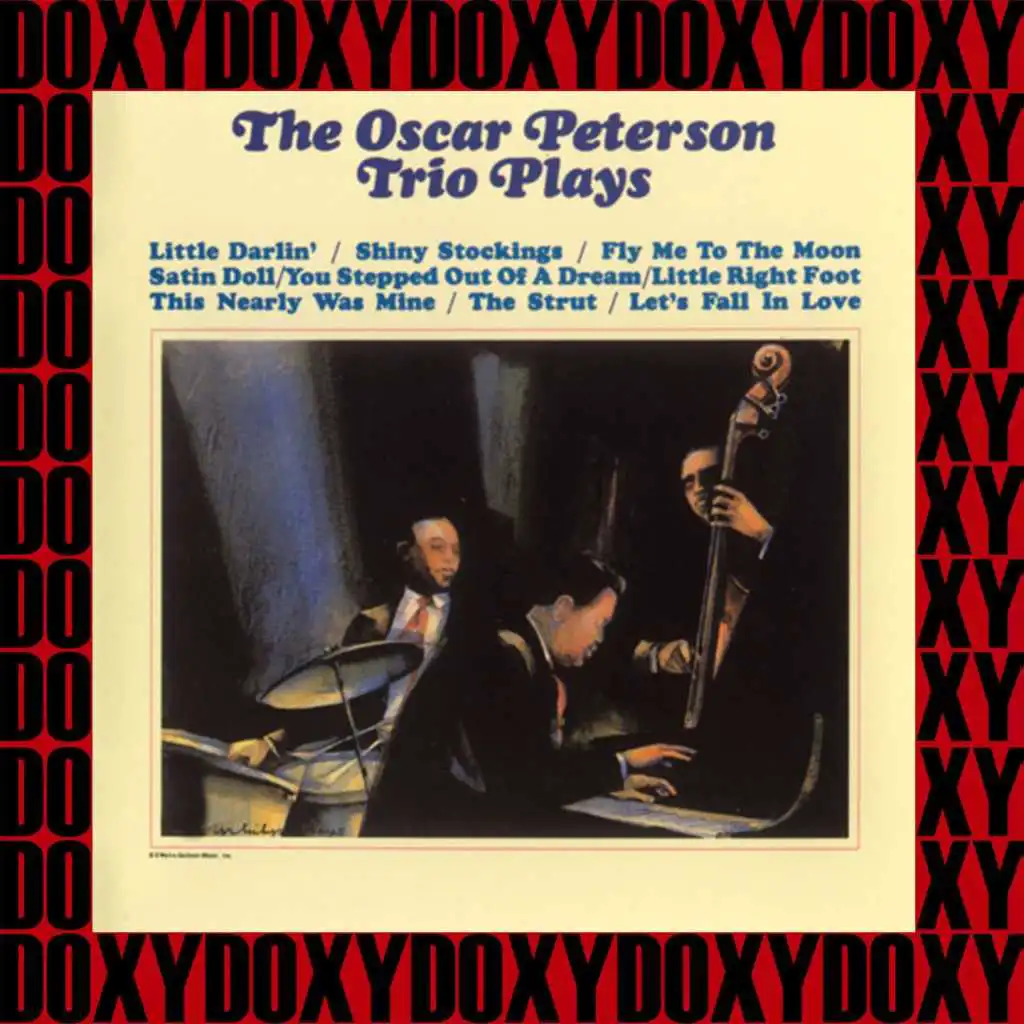 The Oscar Peterson Trio Plays (Remastered Version) (Doxy Collection)
