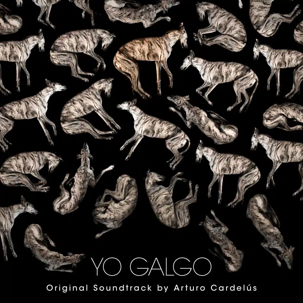 Yo Galgo (Original Soundtrack)