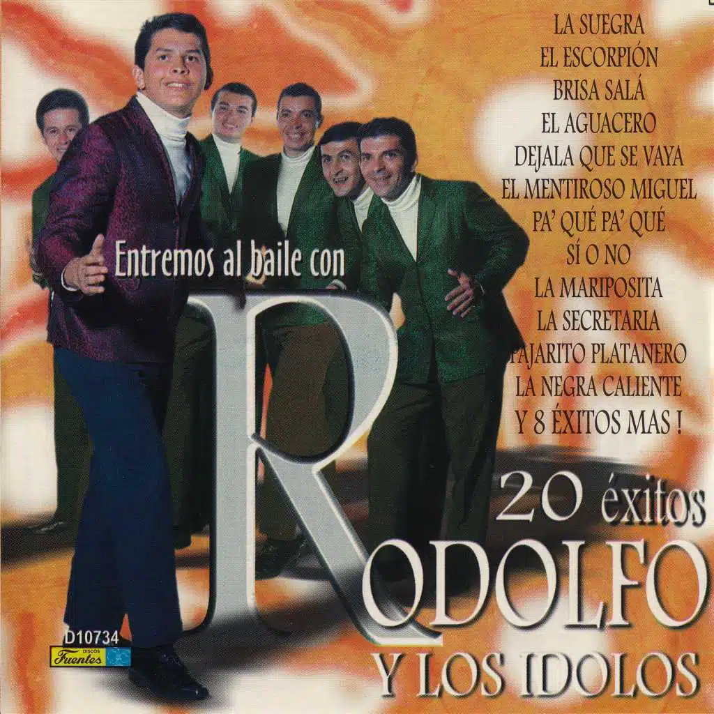 Entremos al Baile Con Rodolfo y los Idolos