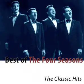Best of The Four Seasons - The Classic Hits
