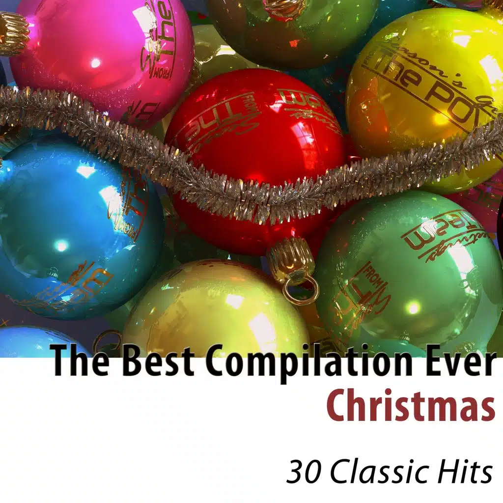 Christmas (The Best Compilation Ever) [30 Classic Hits]