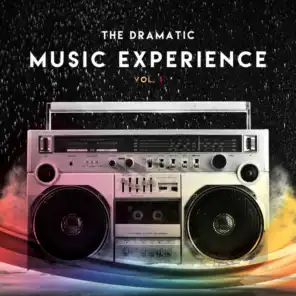 The Dramatic Music Experience Vol. 1