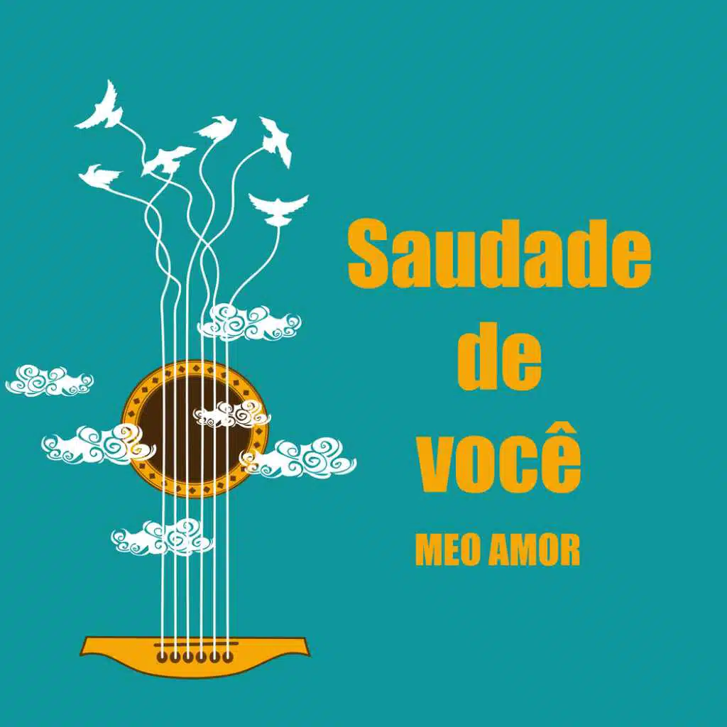 Saudade de você meo amor