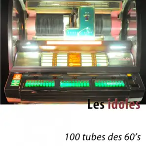Les Idoles - 100 tubes des 60's