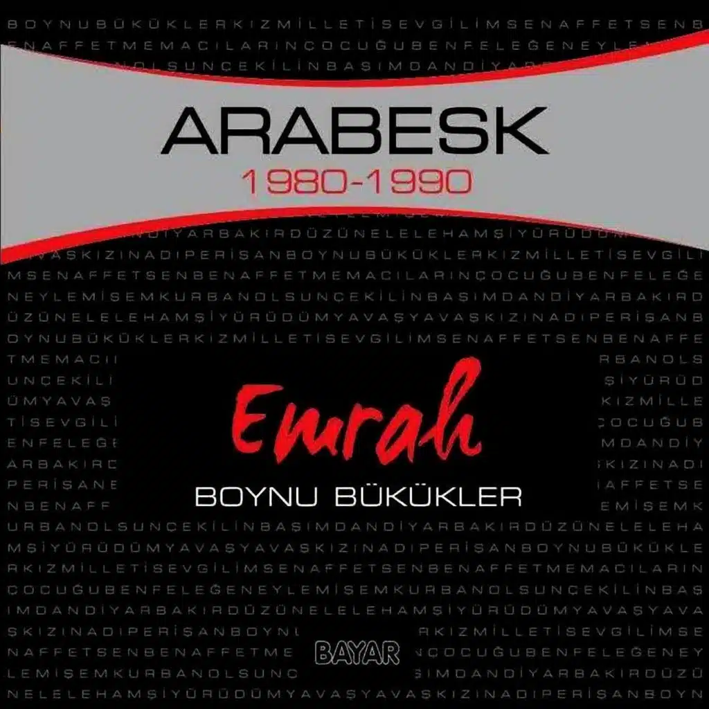 Boynu Bükükler - Arabesk 1980-1990