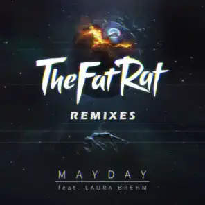 MAYDAY (Remixes) [feat. Laura Brehm]
