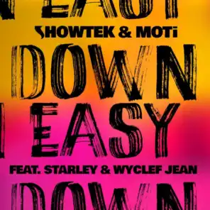 Down Easy (Club Mix) [feat. Starley & Wyclef Jean]