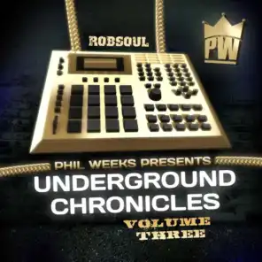 Phil Weeks Presents Underground Chronicles, Vol.3