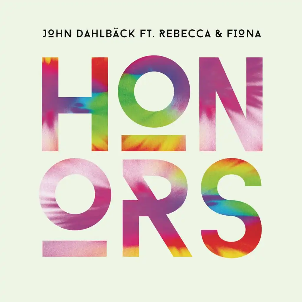 Honors (Radio Mix) [feat. Rebecca & Fiona]