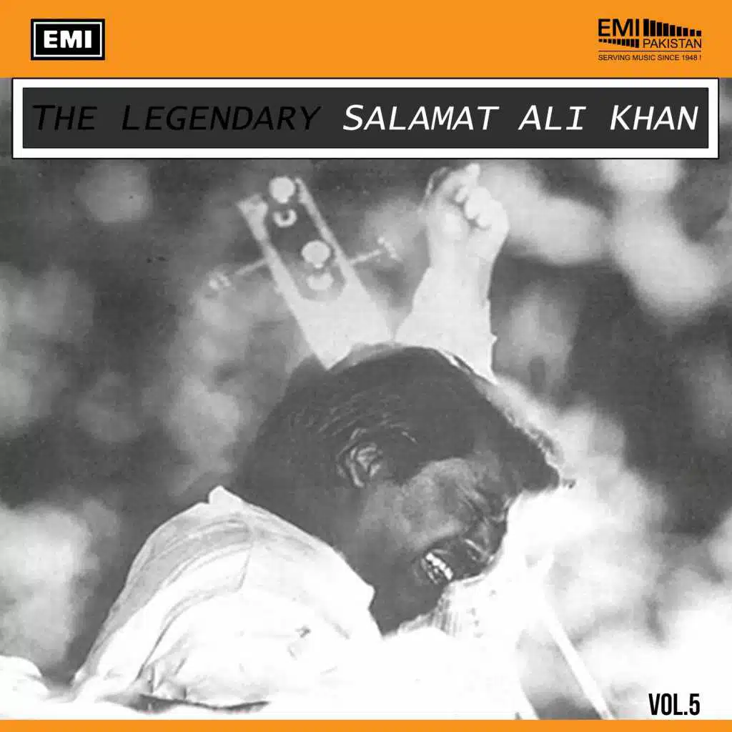 The Legendary Salamat Ali Khan, Vol.5