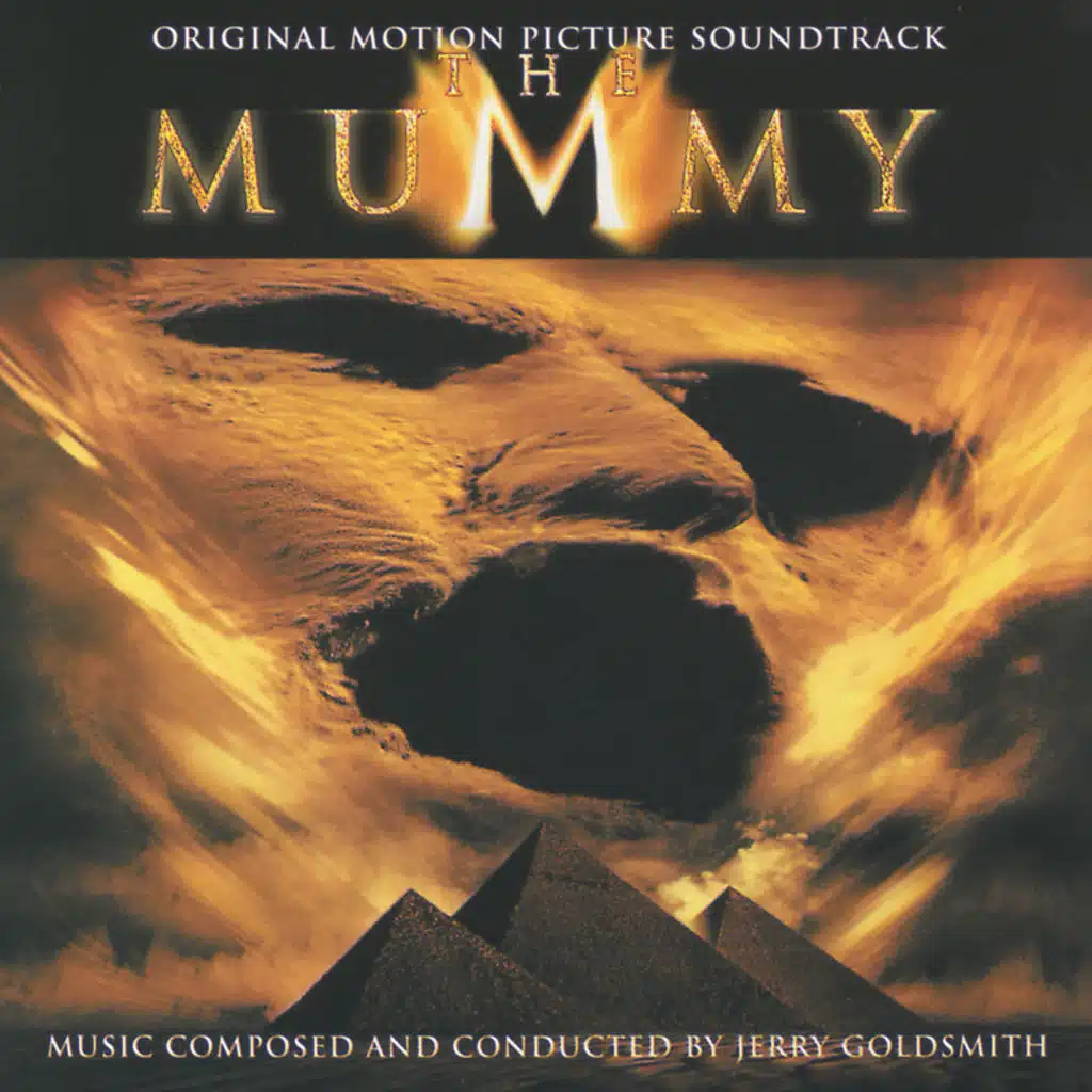 The Sand Volcano (From “The Mummy” Soundtrack)