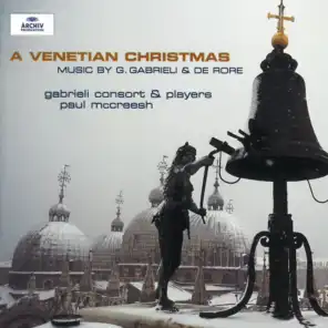 Gabrieli / De Rore: A Venetian Christmas