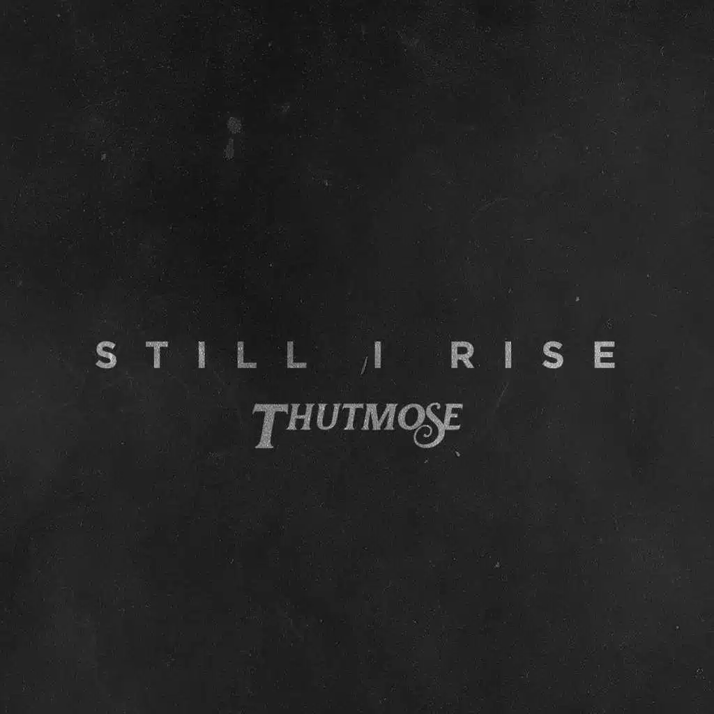 Still I Rise